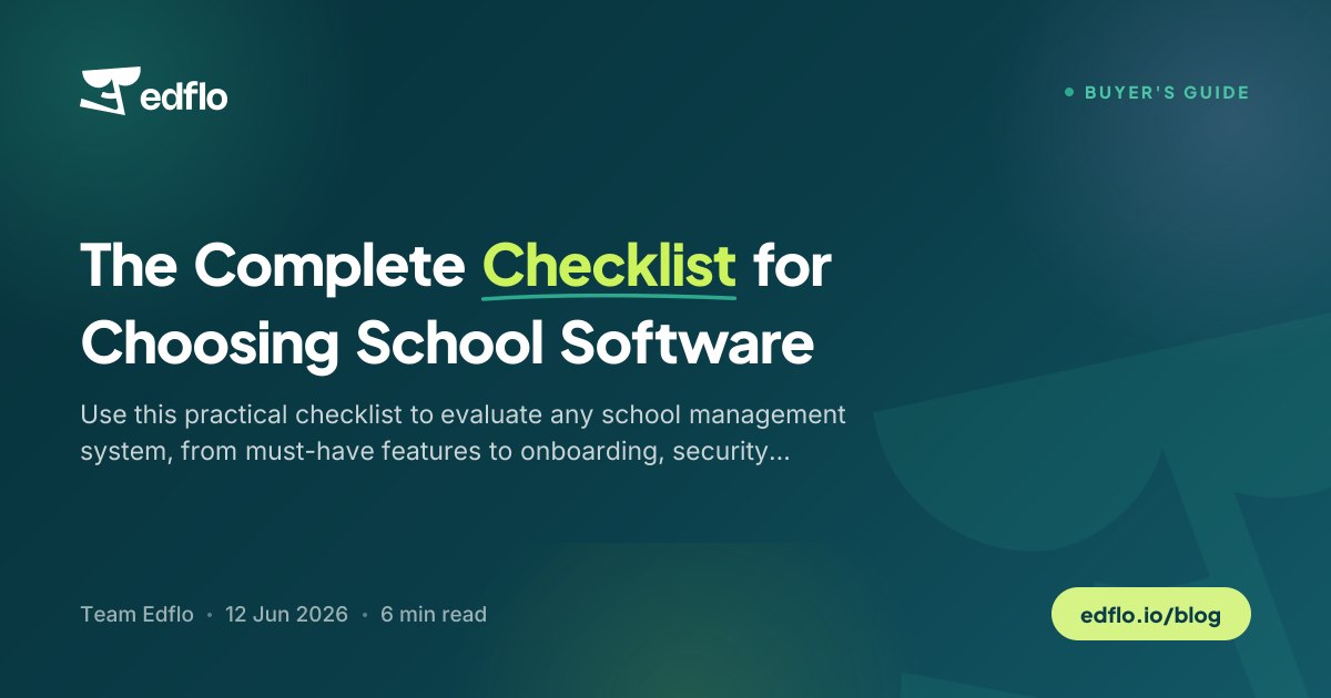The Complete Checklist for Choosing School Software